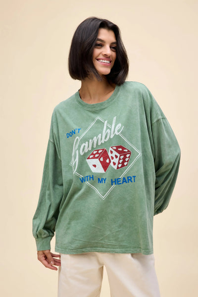 Daydreamer - Don't Gamble With My Heart Long Sleeve - ONE SIZE