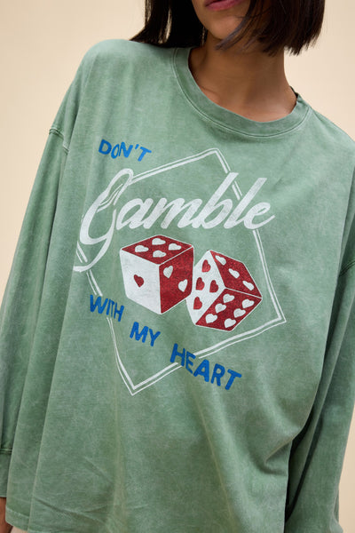 Daydreamer - Don't Gamble With My Heart Long Sleeve - ONE SIZE